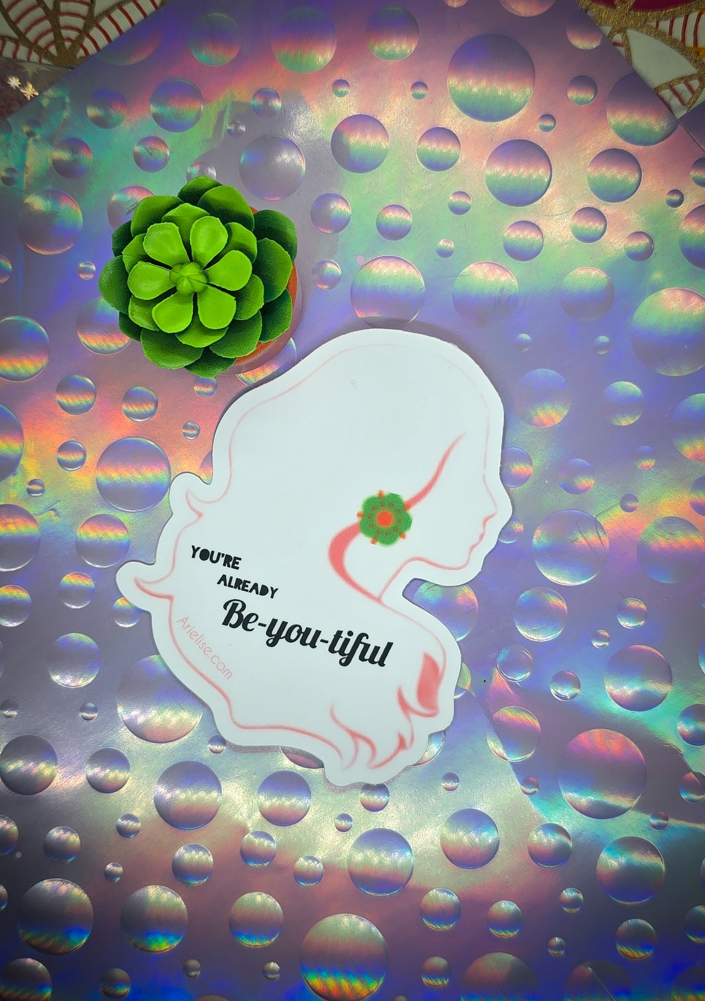 Sticker- you're already be-you-tiful